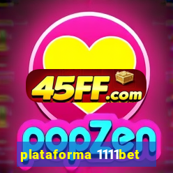 plataforma 1111bet